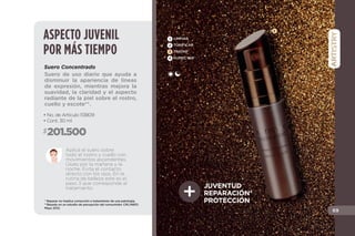 65
A B
COLECCIÓN SIGNATURE BEAUTY
MAKEUP
UNIFICA
DEFINE
DA COLOR
1
2
3
•Aplicación controlada para un
alargamiento extraordinario.
•Contiene aceite de jojoba y
Vitamina E para hidratación y
flexibilidad de las pestañas.
•No se corre, no mancha ni se
descama. Libre de grumos.
•Fórmula FullFX con pigmentos
intensos que cubren cada
pestaña.
•Cepillo MagnaBoost que da
volumen instantáneamente.
•Se retira fácilmente con agua
tibia y el desmaquillante
bifásico de Moiskin.
A
B
SIGNATUREBEAUTYMAKEUP
BENEFICIOS
 