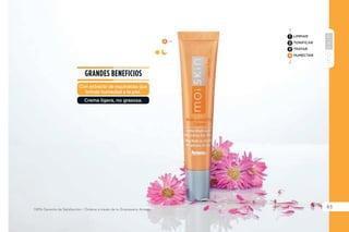 79
YEARSFREE
45 AÑOS
SUAVIDAD
FIRMEZA
HUMECTACIÓN
**En un estudio realizado con consumidoras. (Stephens & Associates Clinical Consumer Perception Results Study #C08-C115).
*AMA Laboratories SPF testing FDA.
100% Garantía de Satisfacción / Ordena a través de tu Empresario Amway.
LIMPIAR
TONIFICAR
TRATAR
HUMECTAR
1
2
3
4
B
4
A
4
Escanéalo
para ver la
demostración
de producto.
BENEFICIOS
•96% piel hidratada.**
•91% humectación de
larga duración.**
•71% más firmeza.**
BENEFICIOS
•Contiene vitamina E y
pantenol.
•Con FPS 30 ideal para
personas de cualquier
edad*.
•Ayuda a mejorar los
signos visibles de la edad.
B
A
 
