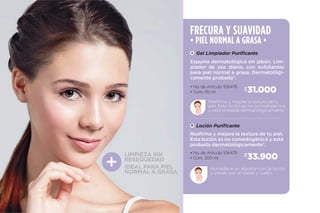 El secreto de la belleza es el cuidado
con ingredientes naturales.
UNAOLEADA
DEHUMECTACIÓN
PARAUNAPIEL
SUAVE
NORMAL A SECA
 