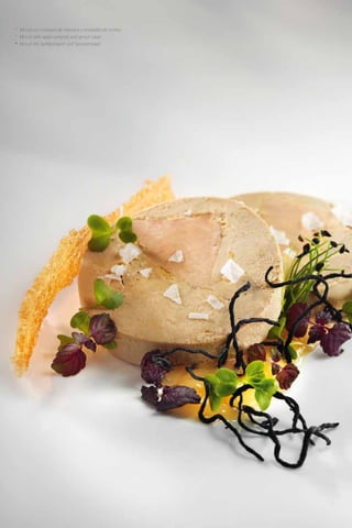 Patés y productos derivados de pato y oca
                                          Duck and goose pates and products
                                          Pasteten und Produkte von Enten und Gänsen   20
                                           Desde 1982
* Mi cuit con compota de manzana y ensaladita de 1982
                                           Since brotes.
                                           Desdeà seit 1982
* Mi cuit with apple compote and sprout salad.
* Mi cuit mit Apfelkompott und Sprossensalat.
 