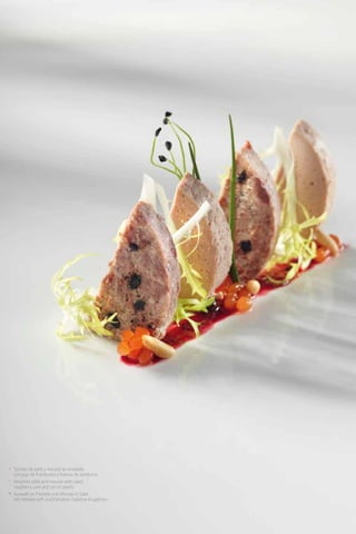 Patés y productos derivados de pato y oca
                                             Duck and goose pates and products
                                             Pasteten und Produkte von Enten und Gänsen   4
                                             Desde 1982
                                             Since 1982
                                             Desdeà seit 1982




* Surtido de paté y mousse en ensalada
  con jugo de frambuesa y huevas de zanahoria.
* Assorted pâté and mousse with salad,
  raspberry juice and carrot pearls.
* Auswahl an Pastete und Mousse in Salat
  mit Himbeersaft und Karotten-Gelatine-Kügelchen.
 