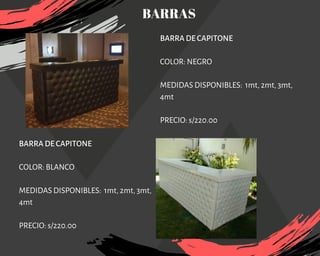 BARRA DE CAPITONE 
COLOR: NEGRO
MEDIDAS DISPONIBLES: 1mt, 2mt, 3mt,
4mt
PRECIO: s/220.00
BARRAS
BARRA DE CAPITONE 
COLOR: BLANCO
MEDIDAS DISPONIBLES: 1mt, 2mt, 3mt,
4mt
PRECIO: s/220.00
 