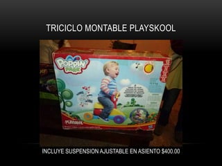 TRICICLO MONTABLE PLAYSKOOL

INCLUYE SUSPENSION AJUSTABLE EN ASIENTO $400.00

 