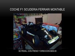 COCHE F1 SCUDERIA FERRARI MONTABLE

SE PEDAL, CON FRENO Y DIRECCION $650.00

 