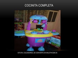 COCINITA COMPLETA

ESTUFA, COLDADORES, DE CONVIERTE EN MALETIN $380.00

 