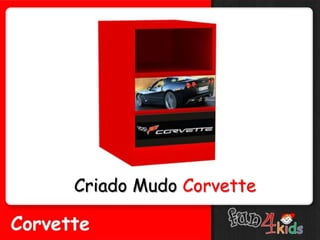 Criado Mudo Corvette
 