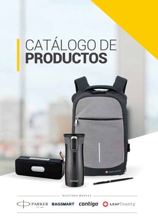 N U E S T R A S M A R C A S
CATÁLOGO DE
PRODUCTOS
 