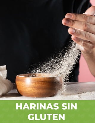 HARINAS SIN
GLUTEN
 
