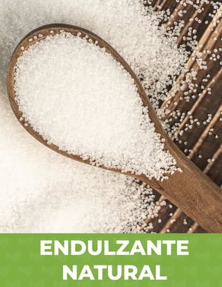ENDULZANTE
NATURAL
 