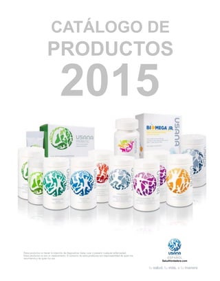CATÁLOGO DE
PRODUCTOS
2015
 