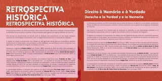 Retrospectiva
Histórica

Direito à Memória e à Verdade
Derecho a la Verdad y a la Memoria

retrospectiva histórica

La Retrospectiva Histórica de 2010 reúne títulos sobre el tema del Derecho a la Memoria y a la Verdad. Las películas
retratan de diferentes formas los graves y violentos crímenes promovidos por los agentes de los regímenes dictatoriales
del Cono Sur.

A Retrospectiva Histórica de 2010 reúne títulos sobre o tema do Direito à Memória e à Verdade. Os filmes retratam
de diferentes formas os graves e violentos crimes promovidos pelos agentes dos regimes ditatoriais do Cone Sul.

Este proceso de aclaración de la Verdad sobre las dictaduras se ejemplifica en seis largometrajes señalados en la
cinematografía sudamericana, tanto en el registro documentario como en la expresión del imaginario.

Este processo do esclarecimento da Verdade sobre as ditaduras está exemplificado em seis longas-metragens
marcantes da cinematografia sul-americana, tanto no registro documental como na expressão do imaginário.

El objetivo de la selección es proporcionar una reflexión del real significado de esos actos que suspendieron garantías
constitucionales en tantos países, que promovieron prisiones arbitrarias, que permitieron la censura a la prensa y que
dieron legalidad a una infinidad de violaciones de los derechos humanos.

O objetivo da seleção é proporcionar uma reflexão do real significado desses atos que suspenderam garantias
constitucionais em tantos países, que promoveram prisões arbitrárias, que permitiram a censura à imprensa e que
legitimaram uma infinidade de violações aos direitos humanos.
Destaca-se o argentino A História Oficial (Luis Puenzo, 1985), vencedor do Oscar de melhor filme estrangeiro. A
obra conta no elenco com a extraordinária atriz Norma Aleandro, em um trabalho que foi contemplado com o prêmio
de melhor atriz no Festival de Cannes de 1985. Aleandro pode ser vista ainda nos filmes Andrés Não Quer Dormir a
Sesta (Daniel Bustamante, 2009), na seção Contemporâneos, e O Filho da Noiva (Juan José Campanella, 2003), na
Homenagem a Ricardo Darín.
Considerado um dos melhores e mais completos documentários latino-americanos, A Batalha do Chile – cuja
segunda parte, O Golpe de Estado (1977), será exibida aqui – é o resultado de seis anos de trabalho do cineasta
Patricio Guzmán, e apresenta em detalhe os momentos que antecederam o Golpe de Estado que depôs o presidente
Salvador Allende em 1973. Um dos fatos retratados no documentário de Guzmán, o assassinato do cinegrafista
Leonardo Henrichsen, é o tema central do longa documental Imagem Final, exibido na seção Contemporâneos.
A representação brasileira é composta pelo polêmico (e à época censurado) Pra Frente, Brasil (Roberto Farias,
1982), pelos preciosos documentos e relatos recuperados por Hércules 56 (Silvio Da-Rin, 2006) e Vlado, 30 Anos
Depois (João Batista de Andrade, 2005), e pela visão infantil sobre os chamados anos de chumbo, expressa na
delicada ficção O Ano em que Meus Pais Saíram de Férias (Cao Hamburger, 2006).

Se destaca la película argentina La historia oficial (Luis Puenzo, 1985), vencedor del Oscar de mejor película extranjera.
En el reparto de la obra está la extraordinaria actriz Norma Aleandro, en un trabajo que recibió el premio de mejor actriz
en el Festival de Cannes de 1985. Aleandro también está presente en las películas Andrés no quiere dormir la siesta
(Daniel Bustamante, 2009), en la sección Contemporáneos, y en El hijo de la novia (Juan José Campanella, 2003), en
el Homenaje a Ricardo Darín.
Considerado uno de los mejores y más completos documentales latinoamericanos, La batalla de Chile – cuya segunda
parte, El golpe de estado (1977), se exhibirá aquí – es el resultado de seis años de trabajo del cineasta Patricio Guzmán,
y presenta en detalle los momentos que precedieron el golpe de estado que depuso al presidente Salvador Allende en
1973. Uno de los hechos retratados en el documental de Guzmán, el asesinato del cinegrafista Leonardo Henrichsen,
es el tema central del largometraje documental titulado Imagen final, exhibido en la sección Contemporáneos.
La representación brasileña está compuesta por la polémica película (censurada en la época) Adelante, Brasil (Roberto
Farias, 1982), por los preciosos documentos y relatos recuperados por Hércules 56 (Silvio Da-Rin, 2006) y Vlado, 30
años después (João Batista de Andrade, 2005), y por la visión infantil sobre los llamados años de plomo, expresada en
la delicada ficción El Año en Que Mis Padres Fueron de Vacaciones (Cao Hamburger, 2006).

 