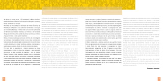 Ao atingir sua quinta edição, e já consolidada, a Mostra Cinema e
Direitos Humanos na América do Sul amplia sua atuação e, ao mesmo
tempo, aprofunda sua vocação.
Resultado de uma iniciativa da Secretaria de Direitos Humanos da
Presidência da República, com patrocínio da Petrobras e produção
da Cinemateca Brasileira, o evento conta com parcerias do SESC-SP,
do Ministério das Relações Exteriores, da TV Brasil e da Sociedade
Amigos da Cinemateca. Esta reunião de esforços permite que a Mostra
chegue, em 2010, a vinte capitais brasileiras.
Nelas, promove a atualização quanto aos caminhos da cinematografia
sul-americana contemporânea, fazendo circular obras assinadas por
realizadores de dez países da região, prestando assim um grande serviço
à cultura audiovisual, ao revelar tendências estéticas, dramaturgias e
autores pouco acessíveis através do circuito comercial de exibição.
Por outro lado, a capacidade e o talento expressos nas obras
programadas se voltam a temas que dialogam – pela apreensão
documental ou pelos caminhos do imaginário – com os diversos
Direitos Humanos. Estão presentes questões como os deslocados
de suas terras pela violência que vitimiza a população colombiana
a difícil maternidade dentro das prisões brasileiras, a trajetória das
populações indígenas na Venezuela, a perseguição a homossexuais
no Paraguai, as dificuldades de emigrantes afro-equatorianos, a visão
de mundo de um morador de rua na Argentina e a extraordinária

Al alcanzar su quinta edición, y ya consolidada, la Muestra Cine y
Derechos Humanos en Sudamérica amplía su actuación y, al mismo
tiempo, profundiza su vocación.
Resultado de una iniciativa de la Secretaría de Derechos Humanos de la
Presidencia de la República, con patrocinio de Petrobras y producción
de la Cinemateca Brasileña, el evento cuenta con alianzas del SESCSP, del Ministerio de las Relaciones Exteriores, de la TV Brasil y de la
Sociedad Amigos de la Cinemateca. Esta unión de esfuerzos permite
que la Muestra llegue, en 2010, a veinte capitales brasileñas.
En ellas promueve la actualización en relación a los caminos de la
cinematografía sudamericana contemporánea, haciendo circular
obras firmadas por realizadores de diez países de la región, prestando
así un gran servicio a la cultura audiovisual, al revelar tendencias
estéticas, dramaturgias y autores poco accesibles por medio del
circuito comercial de exhibición.
Por otro lado, la capacidad y el talento expresados en las obras
programadas se enfocan en temas que dialogan – por la captura
documental o por los caminos del imaginario – con los diversos Derechos
humanos. Están presentes cuestiones que tratan la cuestión de los
desplazados de sus tierras que victimiza a la población colombiana, la
compleja maternidad dentro de las prisiones brasileñas, la trayectoria de
las poblaciones indígenas en Venezuela, la persecución a homosexuales
en Paraguay, las dificultades de emigrantes afro-ecuatorianos, la visión
de mundo de un morador de la calle en Argentina y la extraordinaria
reunión de músicos, cantantes, bailarines y pintores discapacitados.

8

reunião de músicos, cantores, bailarinos e pintores com deficiência.
Eleito pela curadoria da Mostra como foco da retrospectiva histórica
desta edição, o direito à memória e à verdade propicia um mergulho
na história recente dos países do Cone Sul, para dela resgatar registros
impressionantes de violência, repressão e perseguição por parte
dos regimes militares que tomaram o poder na segunda metade do
século 20. Filmes recentes e clássicos da filmografia sul-americana
surpreendem e revelam fatos fundamentais para nossas sociedades.
Some-se a todo esse conteúdo o fato de que em todas as cidades
acontecem sessões com audiodescrição e closed caption, garantindo
o acesso aos deficientes visuais e auditivos.
A Mostra recebe ainda a presença querida do ator argentino Ricardo
Darín que, generosamente, abre espaço em sua agenda para prestigiar
o evento. Nome dos mais populares e consagrados do cinema
latino-americano, protagonista do filme O Segredo de seus Olhos,
recém ganhador do Oscar de melhor filme estrangeiro, Darín será
homenageado pelo seu extraordinário trabalho, sensível a diversas
temáticas relacionadas aos Direitos Humanos, com projeção de uma
seleção de alguns longas-metragens marcantes.
A Cinemateca Brasileira, por acreditar que esta ação, com acesso
gratuito, incentiva fortemente a reflexão e a promoção do respeito aos
Direitos Humanos na América do Sul, faz o convite para que todos
participem de mais esta edição.

Elegido por la curaduría de la Muestra como foco de la retrospectiva
histórica de esta edición, el Derecho a la memoria y a la verdad
proporciona un conocimiento profundo de la historia reciente de los
países del Cono Sur, para rescatar de ella registros impresionantes de
violencia, represión y persecución por parte de los regímenes militares
que tomaron el poder en la segunda mitad del siglo 20. Películas
recientes y clásicos de la filmografía sudamericana sorprenden y
revelan hechos fundamentales para nuestras sociedades.
A todo ese contenido se debe sumar el hecho de que en todas las
ciudades hay sesiones con audio-descripción y closed caption,
asegurando el acceso a los deficientes visuales y auditivos.
La Muestra también recibe la presencia del querido actor argentino
Ricardo Darín quien, generosamente, reserva un lugar en su
agenda para participar en el evento. Es uno de los más populares
y consagrados nombres del cine latinoamericano, protagonista de la
película “El secreto de sus ojos”, recién ganador del Óscar de “Mejor
película extranjera”. Darín recibirá un homenaje por su extraordinario
trabajo, sensible en relación a diversos temas relacionados con los
Derechos Humanos, con la exhibición de una selección de algunos
largometrajes destacados.
La Cinemateca Brasileira, por creer que esta acción, con entrada
gratis, alienta fuertemenente la reflexión y la promoción del respeto
a los Derechos Humanos en América del Sur, invita a todos para que
participen en esta edición.
Cinemateca Brasileira

9

 