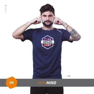 06 MANMIND
26ManMind
Cor 06.
 