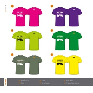 12.11.
08.07.
10.09.
CORES32ManStep
07. Rosa Choque
08. Roxo
09. Lima
10. Verde Helecho
11. Verde Militar
12. Amarelo Fluorescente
 