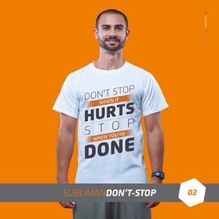 SubliManDon’t-Stop
55
02SUBLIMANDON’T-STOP
 