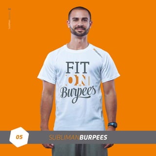 05 SUBLIMANBURPEES
58SubliManBurpees
 