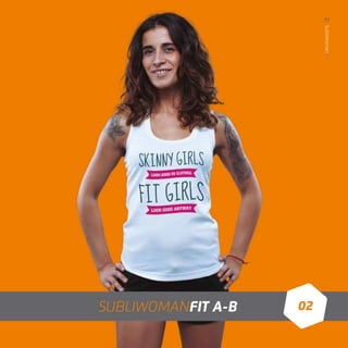 SubliWomanFit
77
02SUBLIWOMANFIT A-B
 