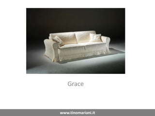 Grace
www.tinomariani.it