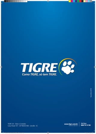 72
Novembro/2010
TG-464-10 CATALOGO DRENAGEM.indd 72TG-464-10 CATALOGO DRENAGEM.indd 72 11/10/10 5:52 PM11/10/10 5:52 PM
 