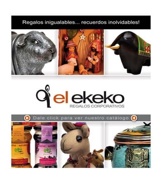 Regalos El Ekeko
