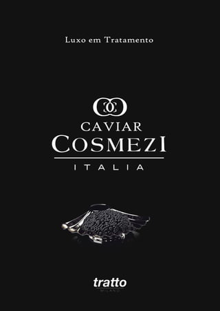 Catalogo Eletrônico CAVIAR Cosmezi Itália 2013 v002