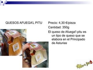 CALLOS CON JAMON   Precio: 5.40 €
                   Cantidad: 600 g
                   Comida típica asturiana que
      ...