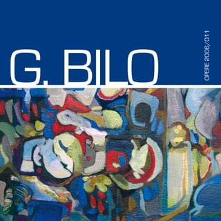 G. BILO

  OPERE 2006/011
 