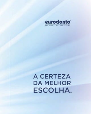 Eurodonto - Catálogo de Produtos