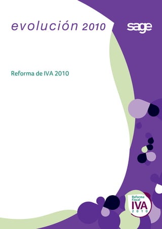 Evolución 2010: Reforma del IVA 2010
