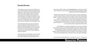 Escrita Secreta
As dez litrogravuras que apresento nesse álbum decor-       fazer artístico de Klee. O título da série Escrita Secreta que venho desenvolvendo
rem de minha atividade em ateliê desenvolvida há mais        desde o final dos anos 90 foi tomado emprestado do título que Paul Klee atribuiu
de doze anos. As gravuras que tenho produzido desde                                                  a uma de suas obras, Secret Writing de 1934.
1999 dizem respeito à própria ação do ato de gravar:
um processo nunca totalmente direto que permite              Quando o artista busca referências em outras culturas, em outros conhecimentos,
acrescentar sempre um elemento de surpresa ao traço           no fazer de outros artistas, ou noutros contextos sociais, ele está construindo um
inicial, semelhante a um trabalho de alquimia. Os rabis-   diálogo e se deixando contaminar por outros olhares e outras maneiras de enxergar
cos e marcas repetidas que povoam o espaço bidimen-                 o mundo e, de uma forma ou de outra, isto repercute positivamente no seu
sional de uma folha de papel, inicialmente aleatórios,     ´modus vivendi` e conseqüentemente na sua obra. Esta contaminação ou influência,
pouco a pouco se organizam como uma página escrita.           no entanto, não se dá de forma direta, mas recriada ou problematizada, tornando
                                                            cada obra singular. Isto acontece porque a arte supõe um processo no qual o artista
Tenho observado, muitas vezes, que ao ler um texto                                      ao criar sua obra inventa o seu próprio modo de fazê-la.
antigo construído de caracteres inacessíveis não me
prendo no significado semântico do texto, mas na sua                  As dez litogravuras contidas nesse álbum reúnem marcas que certamente
plasticidade, na materialidade das letras ou dos signos,    têm o desejo da escrita, no dizer de Roland Barthes, mas não me atenho ao método
na forma como as marcas são fixadas na superfície              dos expressionistas abstratos nem permaneço simplesmente no desenho guiado
do suporte, esquecendo de certo modo, o significado              pelo automatismo psíquico adotado pelos surrealistas. A partir do ato de fazer
abstrato das palavras.                                     garatujas consigo me liberar das marcas preconcebidas, criando imagens que partem
                                                              de uma escrita indecifrável, para a construção de uma escrita que revela imagens.
Tenho consciência de compartilhar com outros artistas
o interesse por uma arte que conjuga texto visual ao
texto verbal. Há muitos anos atrás me deparei com o
                                                             Série Escrita Secreta | Sebastião Pedrosa | 2011 | álbum 56 x 42 cm c/ 10 litogravuras


                                                                                          sebAstião PedRosA
 