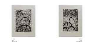 S/ título            S/ título
2011                     2011
38,5 x 27 cm   38,5 x 26,5 cm
 