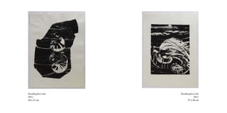 Escada para o céu   Escada para o céu
2011                            2011
44 x 31 cm                37 x 28 cm
 