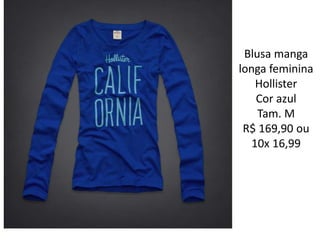 blusa hollister manga longa feminina