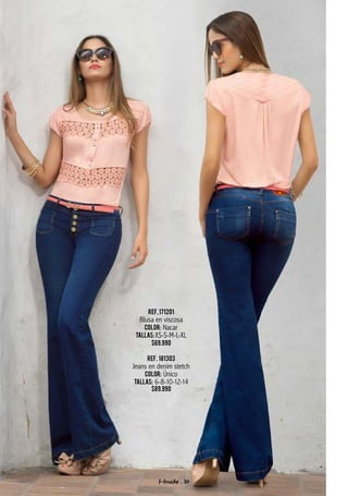 Ref.171201
Blusa en viscosa
Color: Nacar
Tallas:XS-S-M-L-XL
$69.990
Ref. 181303
Jeans en denim stetch
Color: Único
Tallas: 6-8-10-12-14
$89.990
f-fraiche . 30
 