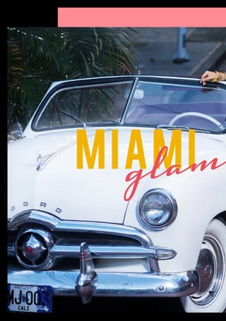MIAMIglam
 
