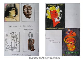 BLOQUE 3 LAS VANGUARDIAS
 