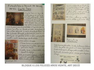 BLOQUE 6 LOS FELICES AÑOS VEINTE, ART DECÓ
 