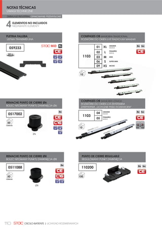 99ROZWIERANO-UCHYLNE| OSCILO-BATIENTE
COMPONENTES: KIT BASE OB CIERRE AL MARCO
KOMPONENTY: ZESTAW PODSTAWOWY DO OKIEN U-R ZAMKNIĘCIE NA RAMIE
COMPONENTES KITS BASE OB CIERRE AL MARCO
ZESTAW PODSTAWOWY DO OKIEN U-R
ZAMKNIĘCIE NA RAMIE
1
1104 **
CREMONA LYRA
KLAMKA LYRA 25
1154 **
CREMONA SIRIUS
KLAMKA SIRIUS 20
2 113101S
KIT ÁNGULO DE REENVÍO CM
=(67$: 1$52į1,.$
TRANSMISYJNEGO 10
3 A1113 **
KIT BISAGRAS HOJA ACTIVA
=(67$: =$:,$6Ð: 6.5='â$
AKTYWNEGO 25
1
3
2
REGULACIONES
REGULACJE
Troquelado de la falleba para engan-
che con los accesorios.
Obróbka listwy popychacza dla
połączenia z akcesoriami.
Regulación horizontal en compás
(hoja activa) y bisagra superior (hoja
pasiva).
Regulacja pozioma na rozwórce
(skrzydła aktywnego) i górnym
zawiasie (skrzydła pasywnego).
Regulación horizontal y vertical de la
bisagra inferior
Regulacja pozioma i pionowa
dolnego zawiasu.

-0,5
5
2,50
/- 1,5
HORIZONTAL
W POZIOMIE
VERTICAL
W PIONIE
6,00
8,00
Ø6,00
Ø8,00
10
Regulación de los cerraderos regulables
Regulacja regulowanych wpustów.
2,50mm
  PP
 -3

-1
 