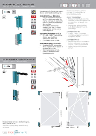 124
KIT EVO-SECURITY
ZESTAW EVO-SECURITY S1
1
S1139 **
KITOSCILOCMEVO-SECURITY
ZESTAWPODSTAWOWYRU
=$0.1,Č,(1$5$0,( 16
S1123**
KIT OSCILO ML EVO-SECURITY
ZESTAWPODSTAWOWY
UCHYLENIAPRZEDROZWARCIEM 16
KIT EVO-SECURITY
ZESTAW EVO-SECURITY S2
1
S1139**
KITOSCILOCMEVO-SECURITY
ZESTAWPODSTAWOWYRU
=$0.1,Č,(1$5$0,( 16
S1123**
KIT OSCILO ML EVO-SECURITY
ZESTAWPODSTAWOWY
UCHYLENIAPRZEDROZWARCIEM 16
2 113004S
KIT PTO. CIERRE TERMINAL
=(67$:.2Ę2:(*2381.78
ZACZEPUEVO-SECURITY 50
3 0507106
RESBALÓN
ģ/,=* 100
CONFIGURACIONES OSCILOBATIENTE EVO-SECURITY
ZESTAWIENIA OKIEN UCHYLNO-ROZWIERANYCH EVO-SECURITY
1
KIT BASE: S1139** / S1123**
ZESTAW PODSTAWOWY
PUNTOS EVO-SECURITY
PUNKTY EVO-SECURITY
Compás y cremona
Rozwórka i klamka
KIT BASE: S1139** / S1123**
ZESTAW PODSTAWOWY
PUNTOS EVO-SECURITY
PUNKTY EVO-SECURITY
Compás y cremona
Rozwórka i klamka
1
2
3
 