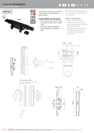 147SKRZYDŁO PASYWNE| HOJA PASIVA
Consultar disponibilidad por serie.
KIT CIERRE PERIMETRAL HOJA PASIVA
EVO-SECURITY
ZESTAW ZAMKNIĘCIA OBWIEDNIOWEGO
SKRZYDŁA PASYWNEGO EVO-SECURITY
111604C
20
111604S
20
KIT CIERRE PERIMETRAL HOJA PASIVA EVO-SOFT
ZESTAW ZAMKNIĘCIA OBWIEDNIOWEGO SKRZYDŁA PASYWNEGO EVO-SOFT
Kit de cierre para la hoja pasiva
mediante doble ángulo de
reenvío para posibilitar el cierre
perimetral en la segunda hoja.
CARACTERÍSTICAS TÉCNICAS:
Accionamiento mediante
pasador bidireccional.
Fácil adaptación a las
diferentes series del mercado.
Disponible en versiones Evo-soft
y Evo-Security.
Punto de cierre inversor
adaptado al herraje (ver
sección Complementos).
Zestaw zamknięcia skrzydła
pasywnego z podwójnym
narożnikiem transmisyjnym
umożliwiającym zamknięcie
obwiedniowe drugiego skrzydła.
CECHY TECHNICZNE:
Napęd za pomocą dżwigni
dwukierunkowej.
Adaptacja do różnych serii na
rynku.
Dostępne w wersji Evo-soft i
Evo-security.
Punkt zamknięcia na słupku
dostosowany do okucia (zo-
bacz dział DODATKI)
110210
PUNTO DE CIERRE INVERSOR
(Ver sección complementos)
PUNKT ZAMKNIĘCIA
RUCHOMEGO SŁUPKA
(zobacz dział DODATKI)
Konsultuj dostępnośc dla danej serii.
 