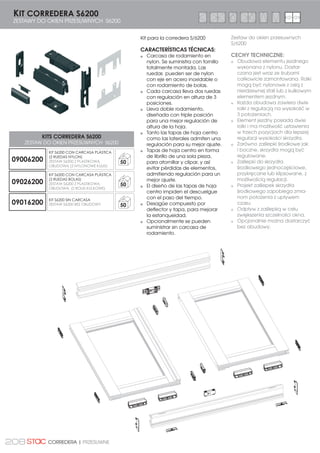 193PRZESUWNE | CORREDERA
Elemento opcional para las
correderas.
CARACTERÍSTICAS TÉCNICAS:
Se disponen de tornillos de
fijación en distintos acabados:
acero inoxidable, lacado
blanco o pavonado negro,
según el acabado del tirador.
Perfecto ajuste con el cierre
Fénix.
Adaptado para fijar con
tuercas remachables.
TIRADOR FÉNIX
UCHWYT FÉNIX
0320 **
50
Element opcjonalny do okien
przesuwnych.
CECHY TECHNICZNE:
Wyposażony w śruby
mocujące różnego
wykończenia: stal nierdzewna,
lakierowanie białe lub czarne
w zależności od koloru oprawy
zamknięcia FENIX.
Doskonale dopasowane do
zaczepu Fénix.
Dostosowany do
zamocowania z nitowanymi
nakrętkami.
211,6
178,1
14,113,1150±1
Ø6,1
Ø6,1
TUERCA REMACHABLE M4
TORNILLO DIN 965 M4
194±1
0503087 **
40
TIRADOR FENIX MINI
UCHWYT FÉNIX MINI
ŚRUB DIN 965 M4
NAKRĘTEK DO NITOWANIA
 