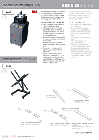 20
09015200 KIT S5200 SIN CARCASA
ZESTAW S5200 BEZ OBUDOWY 30
09205200
KIT S5200 CON CARCASA PLÁSTICA
(2 RUEDAS NYLON) 3 HOJAS
=(67$: 6 = 3/$67,.2:ć
2%8'2:ć  1/212:( .8/., 