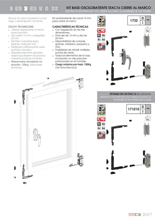224 MAQUINARIA| MASZYNY
4446
1
SOPORTE DEVANADORA DE BOBINA DE FALLEBA
STOJAK NAWIJARKI SZPULI DO LISTEW
TROQUELADORA DE FALLEBAS TFS-01
WYKROJNIK DO LISTEW TFS - 01
4444
1
Máquina para realizar los
diferentes mecanizados y
remachados necesarios para los
productos STAC.
CARACTERÍSTICAS TÉCNICAS:
Troquel neumático con cinco
entradas.
Regla graduada con topes de
descuento predeterminados
para las fallebas necesarias en
el montaje del oscilo STAC
44,00
8,00
REMACHE PUNTO DE CIERRE
Ø 6
Ø 8
Ø 8
Ø 6
Ø 6
UNZONADO DE 6 mm REMACHADO DE REMACHE
DE TRANSMISIÓN
CORTE Y PUNZONADO
DE 6 mm
CORTE Y PUNZONADO
DE 8 mm
REMACHADO DE REMACHE
PUNTO DE CIERRE
REMACHE REF. 0511088
REF. 11074
REMACHE REF. 11068
Maszyna do wykonywania
różnych obróbek mechanicznych
i nitowania listew z poiliamidy
STAC.
CECHY TECHNICZNE:
Wykrojnik pneumatyczny z
pięcioma „gniazdami”.
Pracuje wg danych
uwzględniając odliczenia dla
listew niezbędnych w montażu
elementów uchylnych STAC.
CORTE Y PUNZONADO 6 mm
,Č,( , 3(5)252:$1,(  PP
CORTE Y PUNZONADO 8 mm
,Č,( , 3(5)252:$1,(  PP
PUNZONADO 6 mm
PERFOROWANIE 6 mm
REMACHADO DE REMACHE
PUNTO DE CIERRE
PRZYNITOWANIE BOLCA
381.78 =$0.1,Č,$
REMACHADO DE REMACHE DE
TRANSMISIÓN
PRZYNITOWANIE TRANSMISYJNY
BOLEC NITOWANY
TROQUELADO LATERAL
BOCZNY WYKROJONY DETAL
Remache punto
de cierre
Bolca punktu
]DPNQLčFLD
 