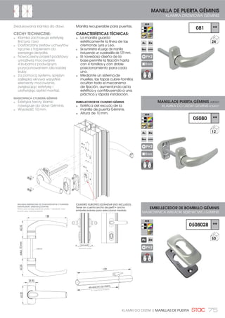 :]LĈþ SRG XZDJč V]HURNRĤþ SURÀOX  V]HURNRĤþ PDV
kownic przy wyborze klamki.
6]HURNRĤþ SURÀOX
6.,(52:$ý
OTWÓR W
KIERUNKU
6.5='â$
NUEVO MECANISMO REFORZADO
CON BASE DE ZAMAK
NOWY WZMOCNIONY MECHANIZM
Z POSTAWĄ ZNAL.
ALLEN
2,5
ALLEN
2,5
129
29+ANCHO DE PERFIL
  6=(52.2ģý 352),/8
 