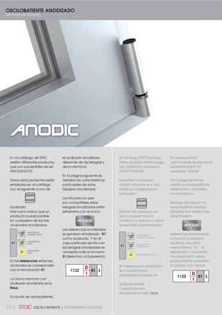 87OKNA ROZWIERANE| PRACTICABLE
Accesorios para apertura
exterior.
CARACTERÍSTICAS TÉCNICAS:
Sistema de cierre para
apertura exterior, para la
cremona Hydra, formado
por un bulón y una pieza de
transmisión.
Existen 3 tamaños de pala
para la cremona y 3 tamaños
de bulón, lo que permite que
se pueda adaptar a un gran
número de series, ofreciendo
una solución cómoda y de
rápido montaje.
Tanto la transmisión como
los puntos de cierre están
fabricados en zamak.
Diponible listado de
configuraciones para
múltiples series. Consultar
departamento técnico.
ACCESORIOS APERTURA EXTERIOR
AKCESORIA OTWIERANIE NA ZEWNĄTRZ
ACCESORIOS APERTURA EXTERIOR
ELEMENTY OKUCIA DO OKNA ROZWIERANEGO
NA ZEWNĄTRZ
074K01C
KIT TRANSMISIÓN CORTA
APERTURA EXTERIOR (07044)
=(67$: 35=(.â$'1,
'â8*,(- 27:,(5$1,(
=(:1Č75=1(  