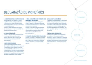 DECLARAÇÃO DE PRINCÍPIOS
1. ASSUMIR O DESAFIO DA SUSTENTABILIDADE
Trabalhar, sempre, com o objetivo de manter
o equilíbrio financeiro, proteger o ambiente e
o desenvolvimento social, não esquecendo a
responsabilidade da GTI para com a Comunidade
e os seus Colaboradores.
Integrar os aspetos ambientais e sociais nos
processos de planeamento e tomada de decisão
no desenvolvimento de eventos.
2. PROMOVER A INCLUSÃO
Estreitar as relações com as partes interessadas
e envolve-las nas atividades de gestão de
eventos, contribuindo para a promoção da
consciencialização sobre as questões de
sustentabilidade.
3. GERIR COM INTEGRIDADE
Cumprir a legislação e os padrões éticos e
deontológicos estabelecidos, respeitar e promover
o respeito pelos direitos humanos na área de
influência da GTI. Desenvolver eventos com vista
à sustentabilidade como um processo estratégico,
fortalecendo o negócio visando desenvolvimento
financeiro e promoção do desenvolvimento social
sem afetar negativamente o meio ambiente.
4. GERIR AS COMPETÊNCIAS E PROMOVER UMA
CONSCIÊNCIA SUSTENTÁVEL
Assumir de forma clara que a abordagem na
gestão de cada evento passa pela colaboração
de todas as partes interessadas na promoção do
desenvolvimento sustentável.
Promover a consciência pelo desenvolvimento
sustentável através da consulta, participação,
sensibilização e formação das várias partes
interessadas na realização dos eventos
promovidos pela GTI.
5. PROMOVER IGUALDADE DE OPORTUNIDADES
Promover a igualdade de tratamento por parte de
todos os intervenientes nos eventos promovidos
pela GTI de forma a proporcionar a integração
de grupos minoritários ou com necessidades
especiais.
6. ATUAR COM TRANSPARÊNCIA
Trabalhar para que na realização de eventos seja
incluída a transparência na comunicação e na
forma como o feedback das partes interessadas
é incluído da gestão das atividades a desenvolver,
nomeadamente implementando as sugestões
pertinentes, aplicando as lições aprendidas, bem
como a gestão de ações preventivas, corretivas e
de melhoria.
7. GERAR VALOR ACRESCENTADO
Contribuir para a melhoria da competitividade,
nomeadamente através da promoção do
networking e prestação de serviços de excelência
e da antecipação das expectativas e necessidades
das partes Interessadas. Aumentar a eficiência na
utilização dos recursos e reduzir a exposição ao
risco.
 