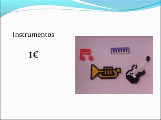 Instrumentos
1€
 