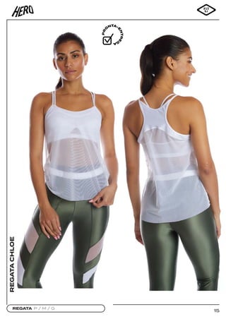 15
REGATA P / M / G
REGATA
CHLOE
 