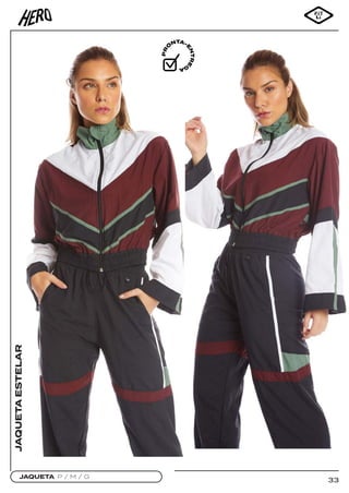 33
JAQUETA P / M / G
JAQUETA
ESTELAR
 