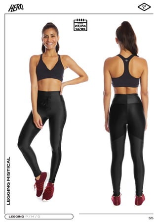 55
LEGGING P / M / G
LEGGING
MISTICAL
 